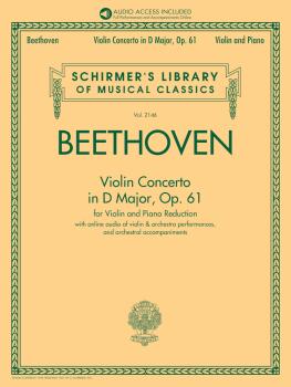 Violin Concerto in D Major, Op. 61: Schirmer's Library of Musical Clas (HL-50603274)