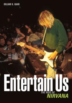 Entertain Us (The Rise of Nirvana) (HL-00333464)