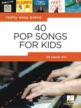 40 Pop Songs for Kids: Really Easy Piano Series (HL-00357170)