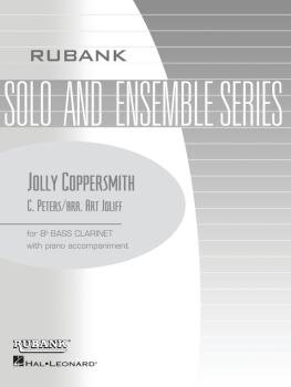 Jolly Coppersmith: Bb Bass Clarinet Solo with Piano - Grade 1 (HL-04476782)