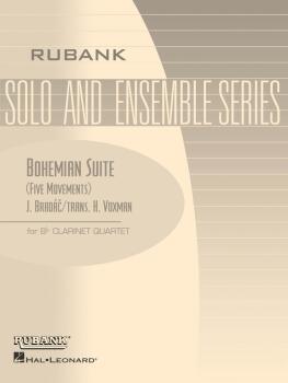 Bohemian Suite: Clarinet Quartet - Grade 3.5 (HL-04479523)