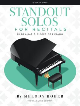 Standout Solos for Recitals: 10 Dramatic Pieces for Piano (HL-01100660)