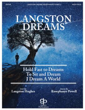 Langston Dreams: Hold Fast to Dreams · To Sit and Dream · I Dream a Wo (HL-01108179)