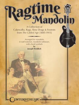Ragtime Mandolin: A Collection of Cakewalks, Rags, Slow Drags, and Fox (HL-01182571)
