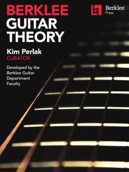 Berklee Guitar Theory: Kim Perlak, Curator Developed by the Berklee Gu (HL-00276326)