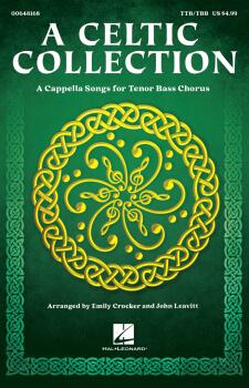 A Celtic Collection: A Cappella Songs for Tenor Bass Chorus (HL-00648168)