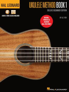 Hal Leonard Ukulele Method Deluxe Beginner Edition: Includes Book, Vid (HL-01100121)