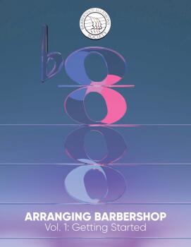 Arranging Barbershop, Vol. 1 (Getting Started) (HL-01185785)