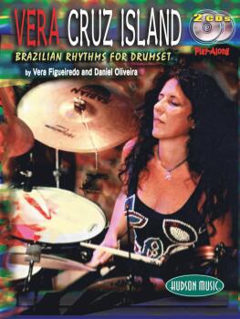 Vera - Cruz Island: Brazilian Rhythms for Drumset (HL-06620131)