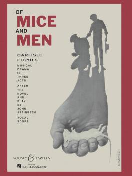Of Mice and Men: Musical Drama in Three Acts (HL-48008581)