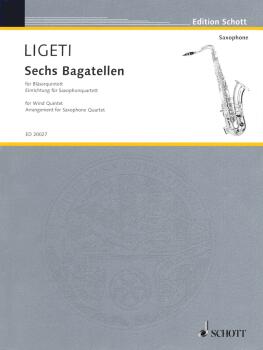 6 Bagatelles: Wind Quintet 1953 arranged for Saxophone Quartet 2007 Sc (HL-49016810)