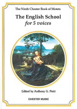 The Chester Book of Motets - Volume 9: The English School for 5 Voices (HL-14025430)